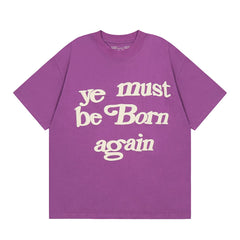 Kanye Ye Must Be Born Again Bright Purple Oversized Street‑Style T‑Shirt