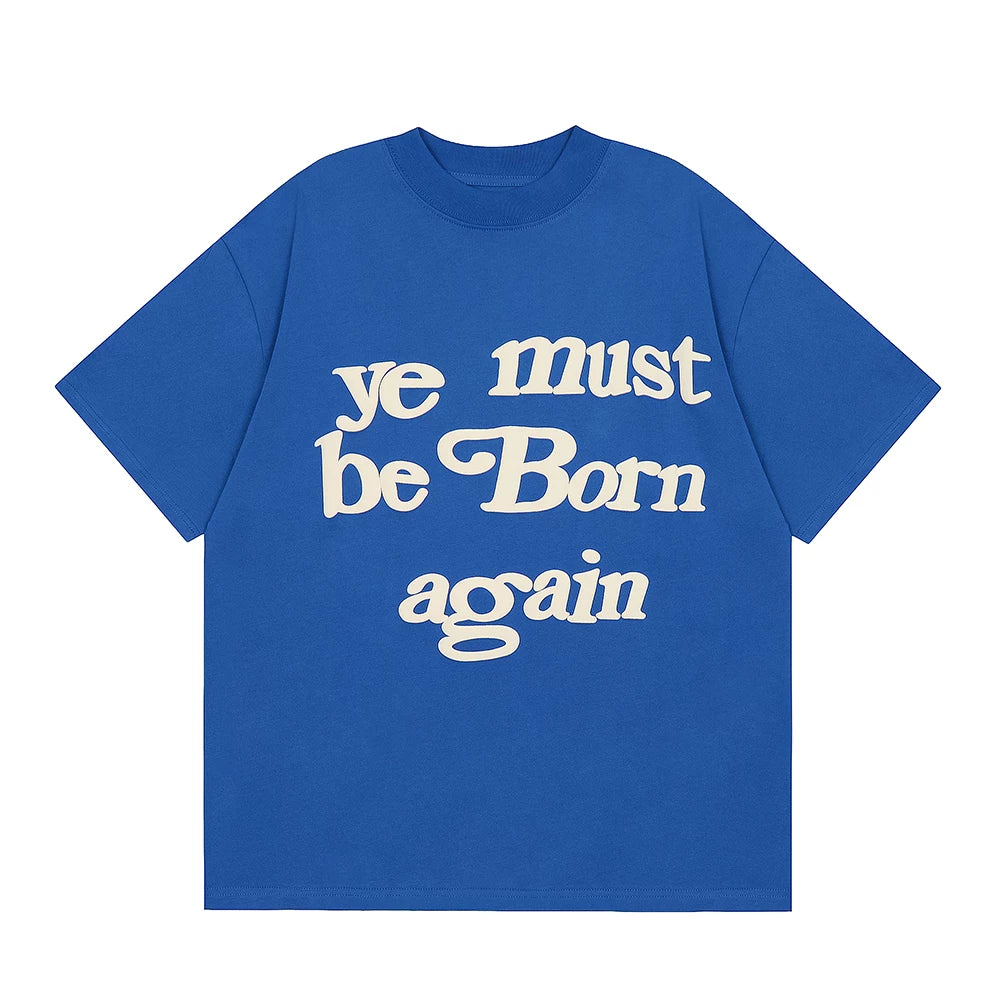 Kanye Ye Must Be Born Again Royal Blue Oversized Street‑Style T‑Shirt